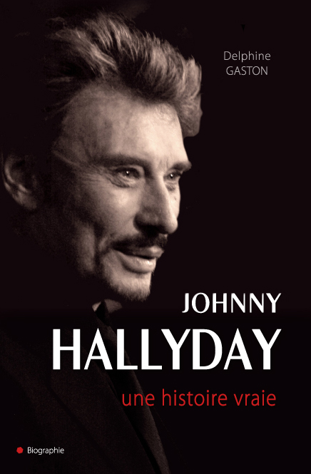 Couv Johnny Hallyday, une histoire vraie