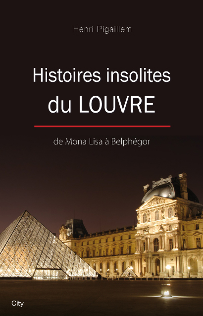 Couv Histoires insolites du Louvres