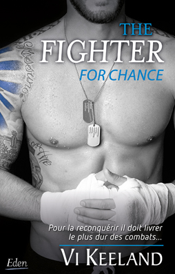 Couv The fighter : for chance