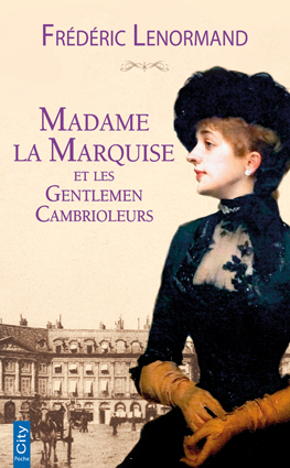 Couv Madame la Marquise et les Gentlemen Cambrioleurs