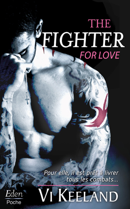 Couv The fighter : For love