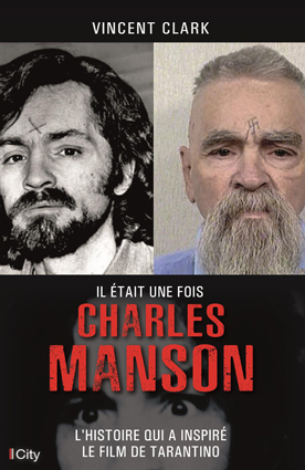Couv Il était une fois Charles Manson